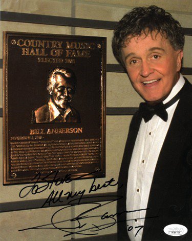 Bill Anderson Autographed Signed Country Music Hall of Fame 8x10 Photo - JSA #DD64750 To Steve All My Best (Whisperin'( 