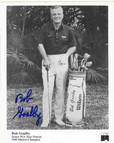 Bob Goalby Autographed Signed 8X10 Pga Golf - Autographs 