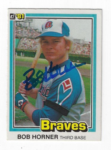 Bob Horner Autographed Signed 1981 Donruss Card - Autographs