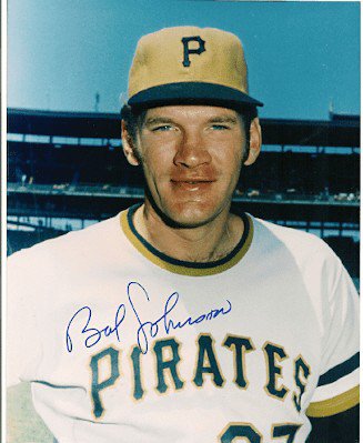 Bob Johnson Autographed Signed 8X10 Pittsburgh Pirates Photo - Autographs 