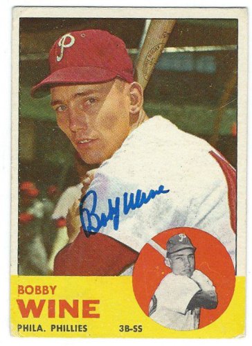 Bobby Wine Autographed Signed 1963 Topps Card - Autographs