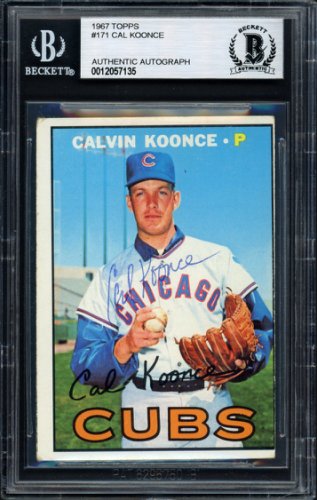 Cal Koonce Autographed 1967 Topps Card #171 Chicago Cubs Beckett Beckett