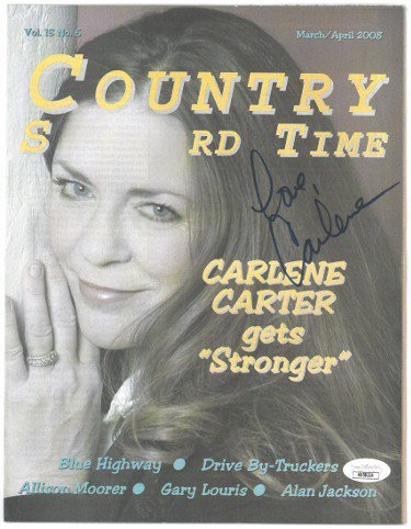 Carlene Carter Autographed Signed Country Standard Full Magazine March/April 2008- JSA #KK58224 
