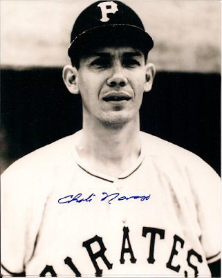 Cholly Naranjo Autographed Signed Photo - Pittsburgh Pirates - Autographs 
