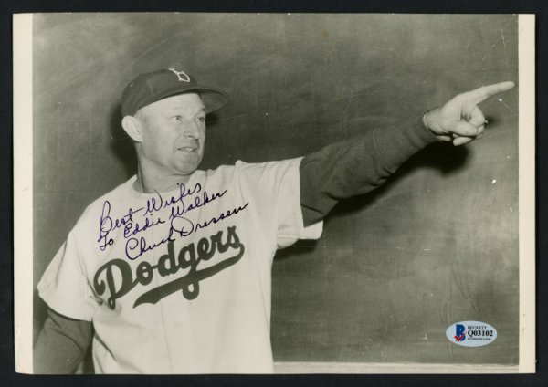 Chuck Dressen Autographed Signed 7X10 Photo Brooklyn Dodgers "To Eddie Best Wishes" Beckett Beckett 