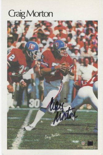 Craig Morton Autographed Signed Denver Broncos 1981 NFL Mini Poster - Autographs