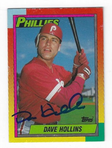 Dave Hollins Autographed Signed Philadelphia Phillies 1990 Topps Card - Autographs