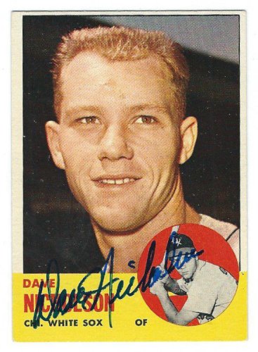 Dave Nicholson Autographed Signed 1963 Topps Card - Autographs