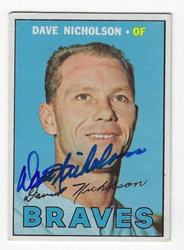 Dave Nicholson Autographed Signed Atlanta Braves 1967 Topps Card - Autographs
