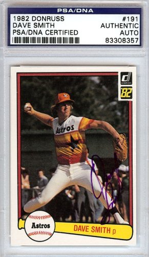 Dave Smith Autographed 1982 Donruss Card #191 Houston Astros PSA/DNA