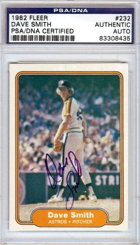Dave Smith Autographed 1982 Fleer Card #232 Houston Astros PSA/DNA