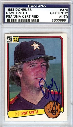 Dave Smith Autographed 1983 Donruss Card #370 Houston Astros PSA/DNA