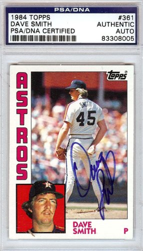 Dave Smith Autographed 1984 Topps Card #361 Houston Astros PSA/DNA
