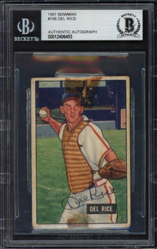 Del Rice Autographed 1951 Bowman Card #156 St. Louis Cardinals Beckett Beckett