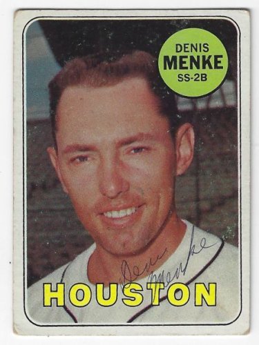 Denis Menke Autographed Signed Houston Astros 1969 Topps Card - Autographs