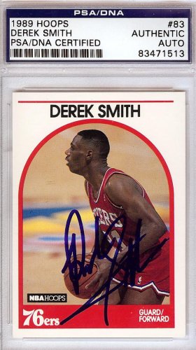 Derek Smith Autographed Signed 1989-90 Hoops Card #83 Philadelphia 76Ers PSA/DNA 