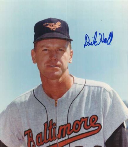 Dick Hall Autographed Signed 8X10 Baltimore Orioles Photo - Autographs 