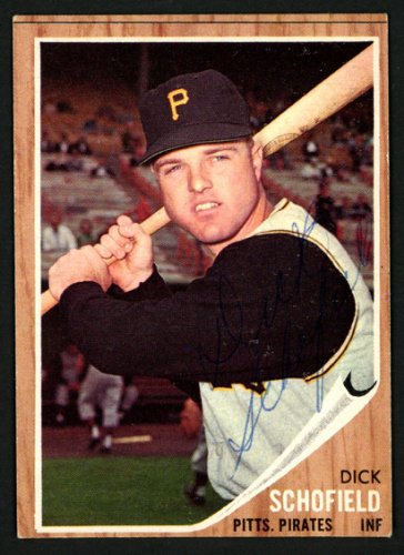 Dick Schofield Autographed 1962 Topps Card #484 Pittsburgh Pirates #150016