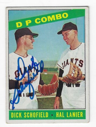 Dick Schofield Autographed Signed San Francisco Giants 1966 Topps Card - Autographs