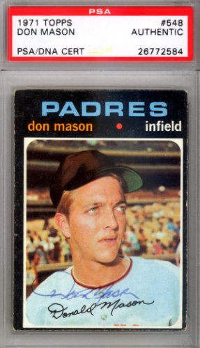 Don Mason Autographed 1971 Topps Card #548 San Diego Padres PSA/DNA