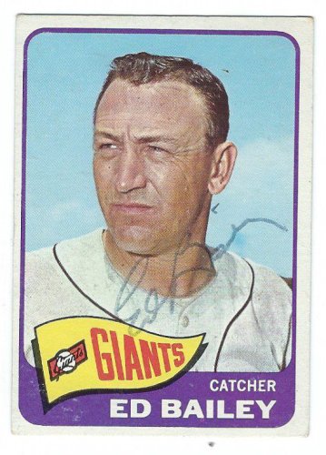 Ed Bailey Autographed Signed 1965 Topps Card - Autographs