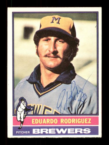 Eduardo Rodriguez Autographed 1976 O-Pee-Chee Card #92 Milwaukee Brewers #169437