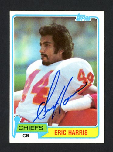 Eric Harris Autographed 1981 Topps Rookie Card #354 Kansas City Chiefs #160302