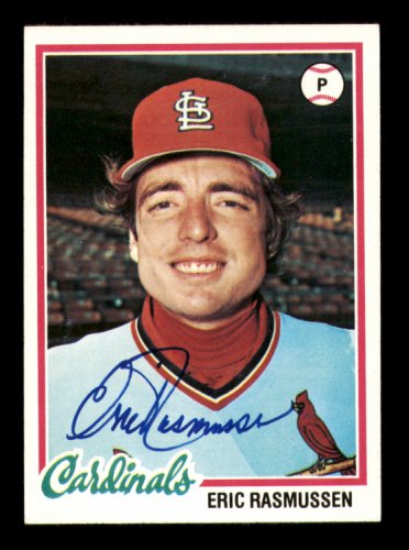 Eric Rasmussen Autographed 1978 Topps Card #281 St. Louis Cardinals #213437