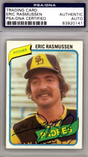 Eric Rasmussen Autographed 1980 Topps Card #531 San Diego Padres PSA/DNA