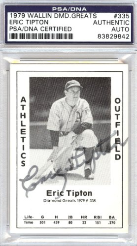 Eric Tipton Autographed Signed 1979 Diamond Greats Card #335 A's PSA/DNA 
