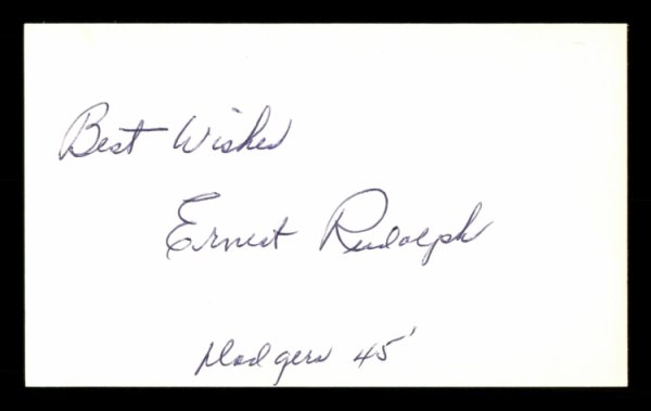 Ernest Rudolph Autographed Signed 3X5 Index Card Brooklyn Dodgers "Best Wishes " #174243 