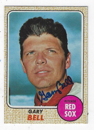 Gary Bell Autographed Signed Boston Red Sox 1968 Topps Card - Autographs