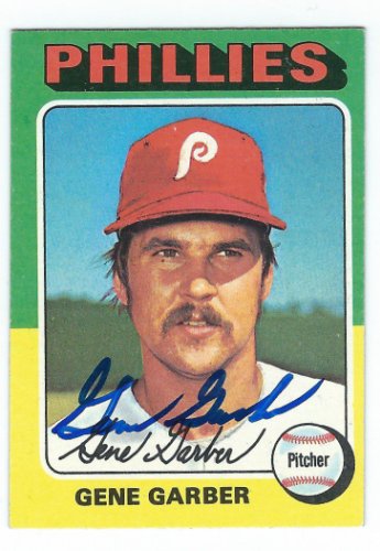 Gene Garber Autographed Signed 1975 Topps Card - Autographs