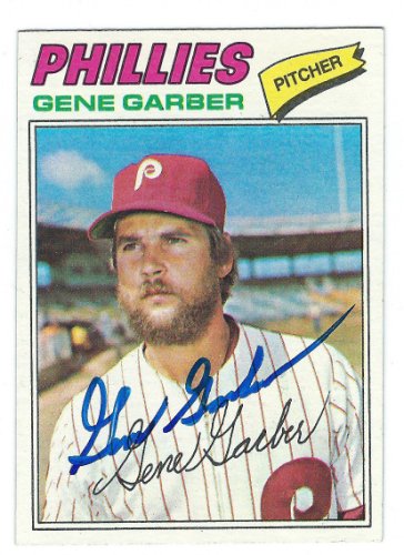 Gene Garber Autographed Signed 1977 Topps Card - Autographs