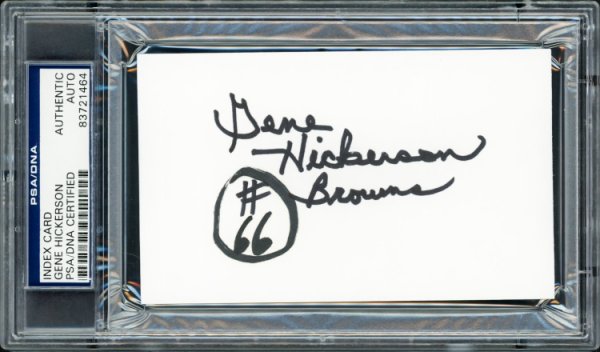 Gene Hickerson Autographed Signed 3X5 Index Card Cleveland Browns PSA/DNA 
