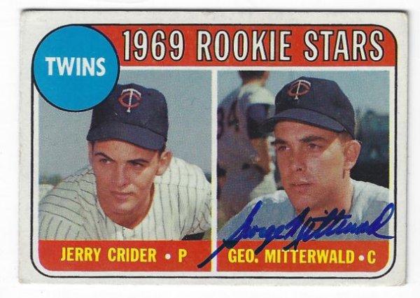 George Mitterwald Autographed Signed Minnesota Twins 1969 Topps Card - Autographs