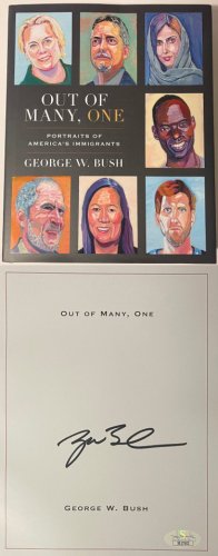 George W. Bush Autographed Signed 2021 Out Of Many, One First Edition Hardcover - JSA#SS17603 Portraits Book (President/POTUS 43)