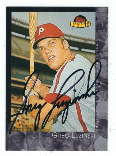 Greg Luzinski Autographed Signed 2001 Topps American Pie Card - Autographs