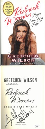 Gretchen Wilson Autographed Signed 2006 Redneck Woman Hardcover Book- JSA #JJ96641 (Country Music Artist) 