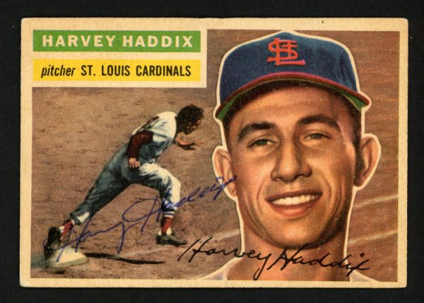 Harvey Haddix Autographed 1956 Topps Card #77 St. Louis Cardinals #154369