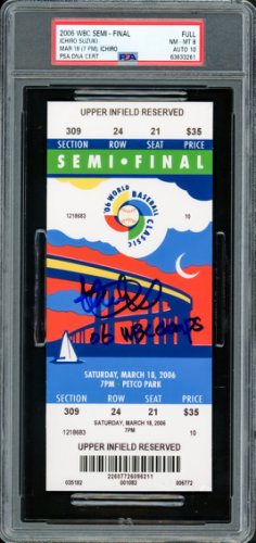 Ichiro Suzuki Autographed Signed 2006 Wbc Semi-Final Ticket Seattle Mariners PSA Auto Grade Gem Mint 10 "06 Wbc Champs" PSA/DNA 