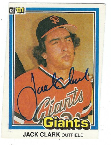 Jack Clark Autographed Signed 1981 Donruss Card - Autographs