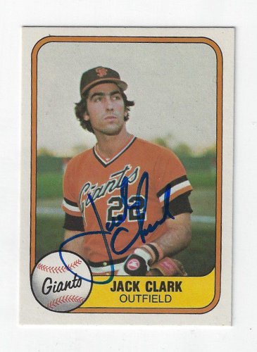 Jack Clark Autographed Signed 1981 Fleer Card - Autographs
