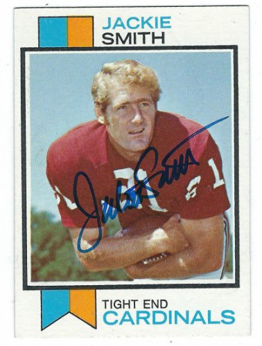 Jackie Smith Autographed Signed 1973 Topps Card - Autographs
