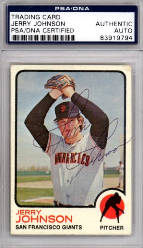 Jerry Johnson Autographed 1973 Topps Card #248 San Francisco Giants PSA/DNA