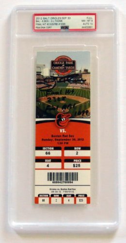 Jim Thome Autographed Signed Baltimore Orioles Encapsulated Ticket W/ Final Hit 2328 & Final Rbi 1699 PSA/DNA Graded Nm Mt 8 Auto 10 
