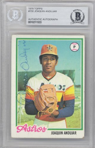 Joaquin Andujar Autographed 1978 Topps Card #158 Houston Astros Beckett Beckett