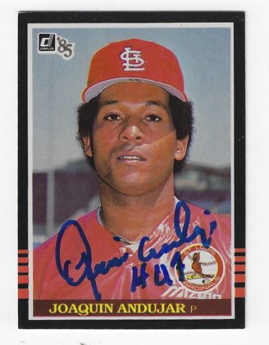Joaquin Andujar Autographed Signed St. Louis Cardinals 1985 Donruss Card - Autographs