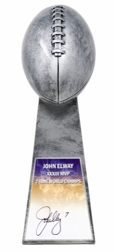 John Elway Signed Football World Champion 15 Inch Replica Silver Trophy