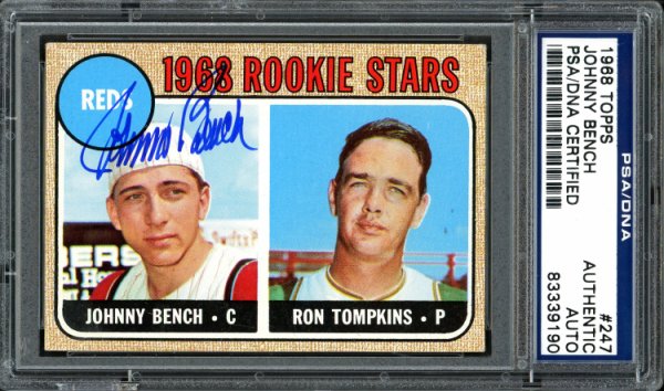 Johnny Bench Autographed 1968 Topps Rookie Card #247 PSA/DNA